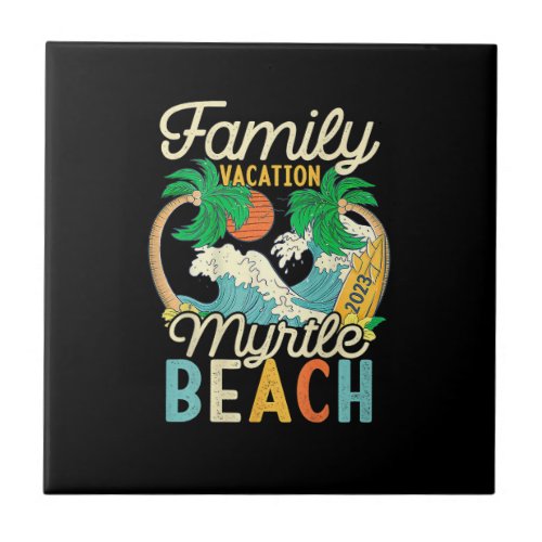 Myrtle Beach Family Vacation 2023 Matching Retro C Ceramic Tile