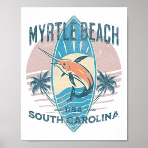 Myrtle Beach For Men Women Kids Poster