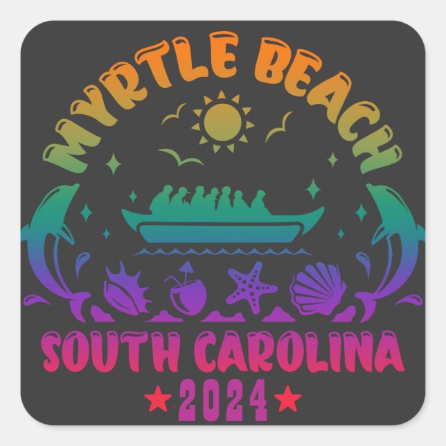 Myrtle Beach Magic - South Carolina Adventures Square Sticker (Front)