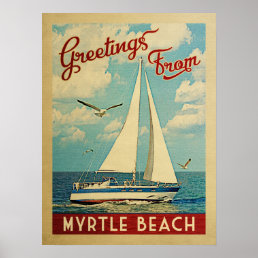 Myrtle Beach Poster Sailboat Vintage Travel SC