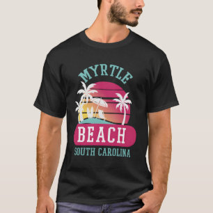 Myrtle Beach S Sc Beaches T-Shirt