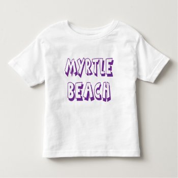 Myrtle Beach  South Carolina Tee Shirt by merrydestinations at Zazzle