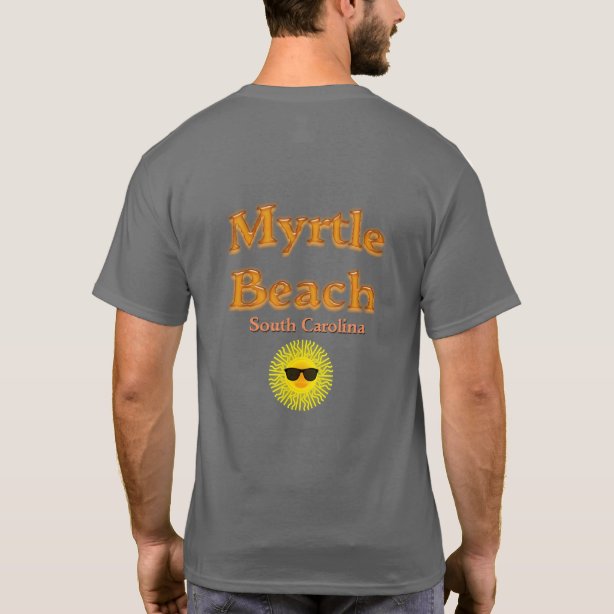 Myrtle Beach TShirts Myrtle Beach TShirt Designs Zazzle