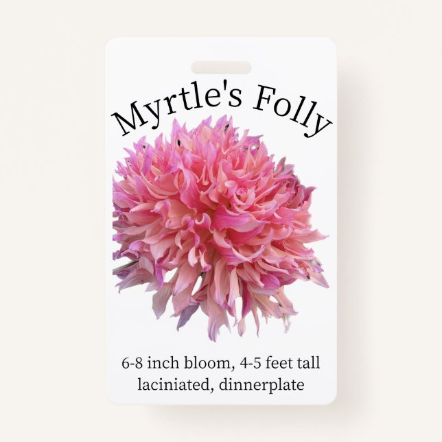 Myrtle's Folly Dahlia ID Badge (Front)