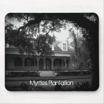 Myrtles Plantation In Black And White Mouse Pad by forgetmenotphotos at Zazzle