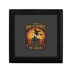 Myself Am Strange Unusual Halloween Witch Haunted Gift Box