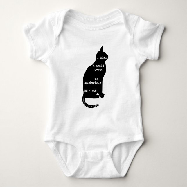 Mysterious as a Cat Edgar Allan Poe Quote Baby Bodysuit (Front)