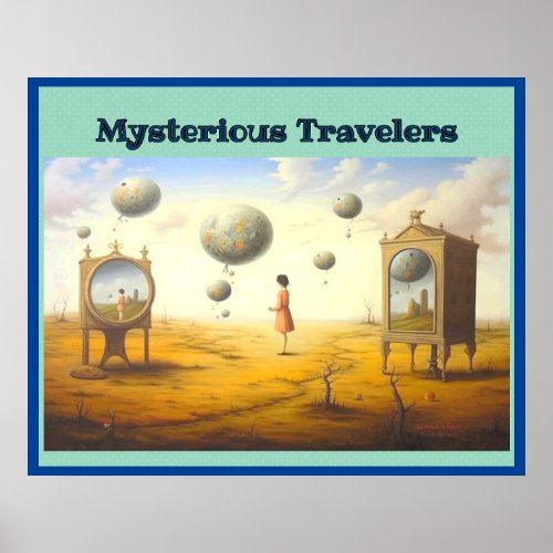 Mysterious Travelers Poster