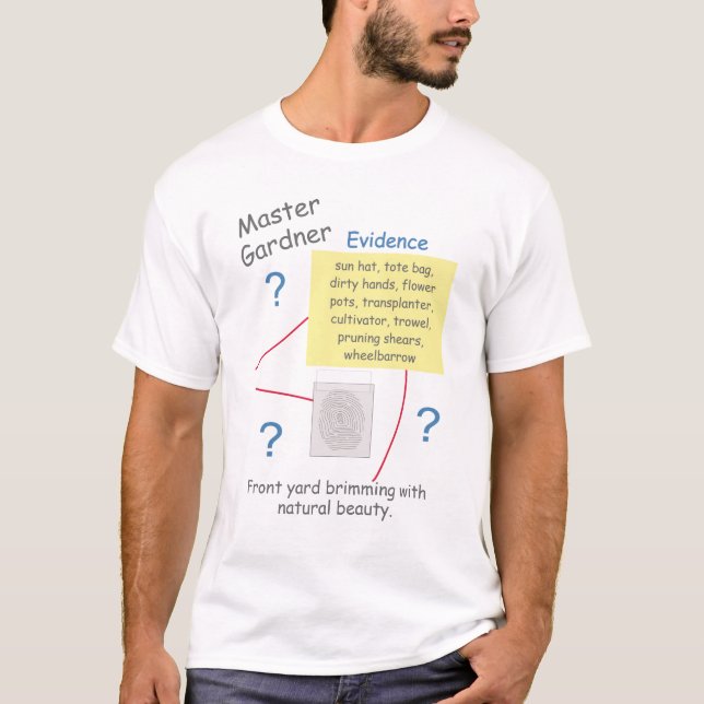 Mystery Crime Solving Evidence Board Gardner T-Shirt (Front)