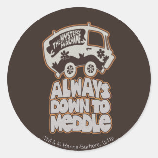 Mystery Machine "Always Down To Meddle" Classic Round Sticker