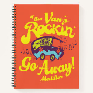 Mystery Machine "If The Van's Rockin'..." Notebook