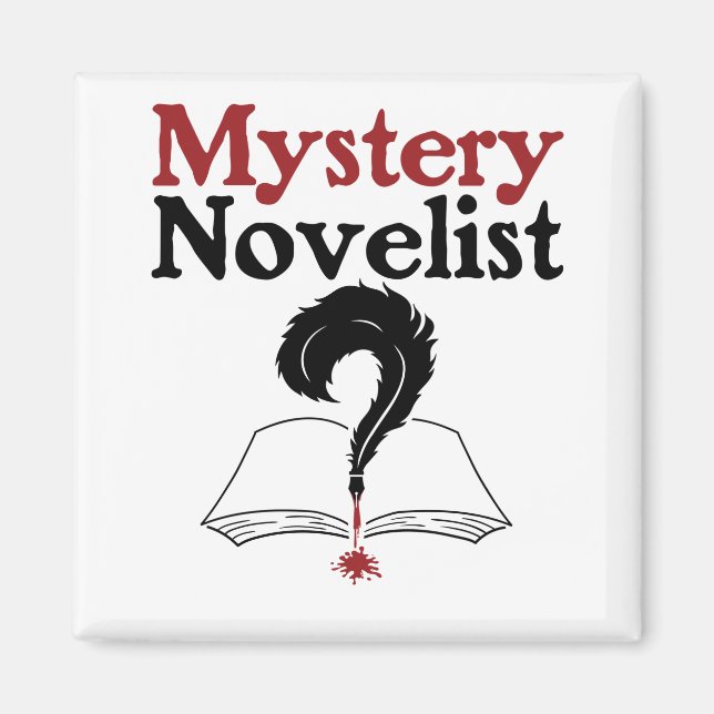 Mystery Novelist Writer Author Whodunit Magnet (Front)