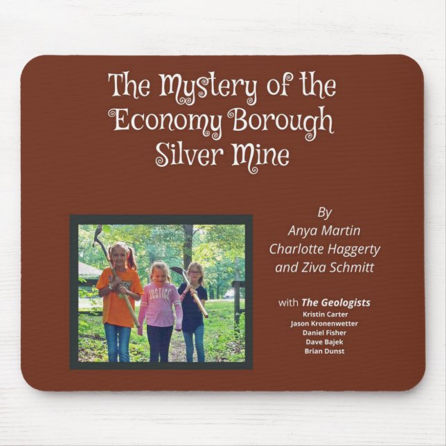 Mystery of the Economy Borough Silver Mine Mouse Pad (Front)