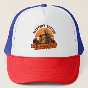 Mystery Solved Everyone Loves Coffee Bigfoot Trucker Hat