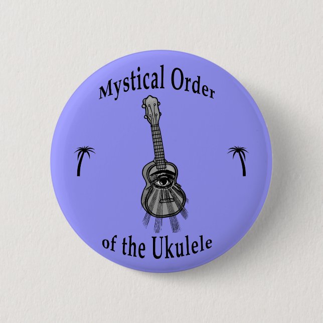 Mystical Order of the Ukulele Button (Front)