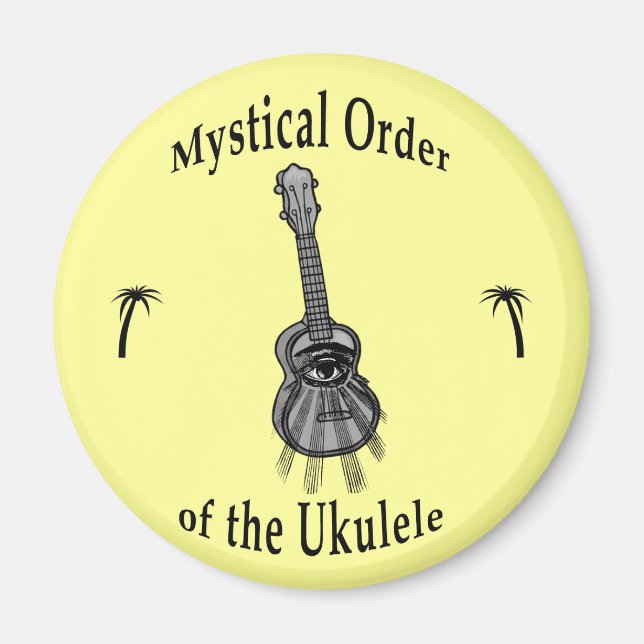 Mystical Order of the Ukulele Magnet (Front)