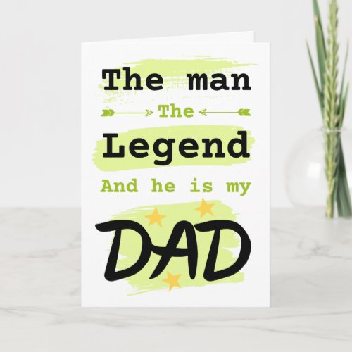 Myth legend Dad quote funny quote Fatherâs Day Card