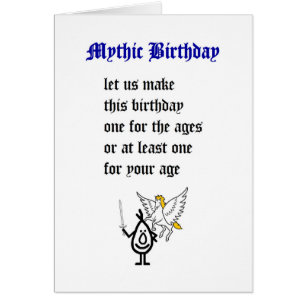 Mythic Birthday - a funny happy birthday poem Cards