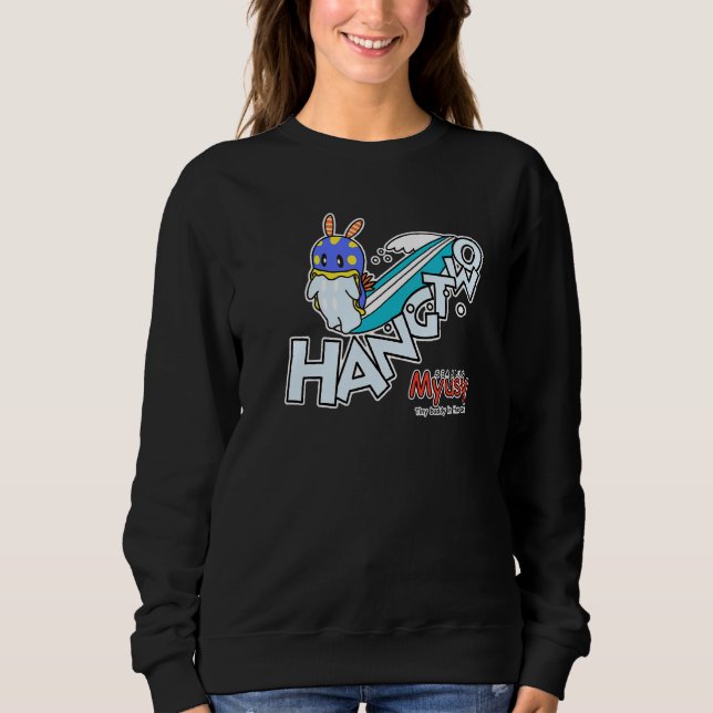 Myusy Surfing Hang Two Sea Slug Mascot Sweatshirt (Front)