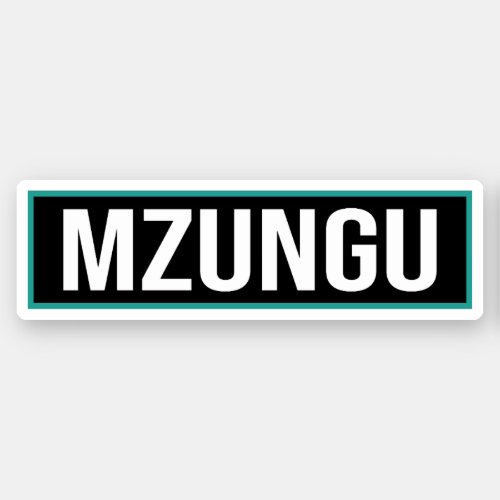 Mzungu Sticker