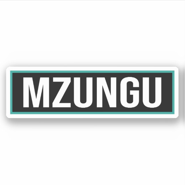 Mzungu Sticker (Front)
