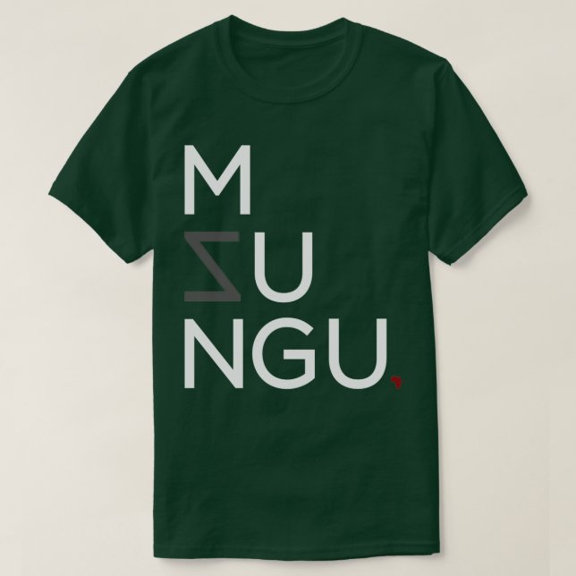 Mzungu T-Shirt (Design Front)