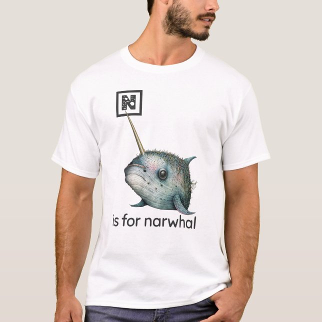 N is for Narwhal T-Shirt (Front)