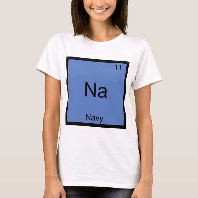 Na - Navy Military Chemistry Element Symbol Tee (Front)