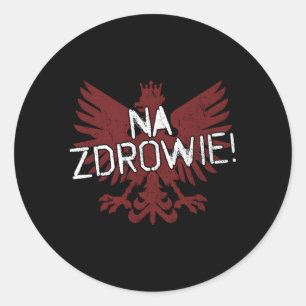 Na Zdrowie Polish Falcon Classic Round Sticker