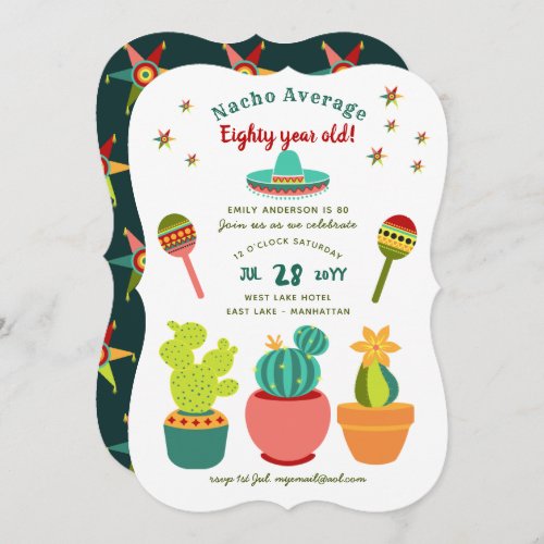 Nacho Average 80year old Fiesta 80th Birthday Invitation