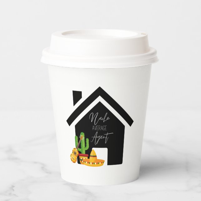  Nacho Average Agent Real Estate  Paper Cups (Front)