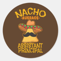 Nacho Average Assistant Principal Vice Teacher