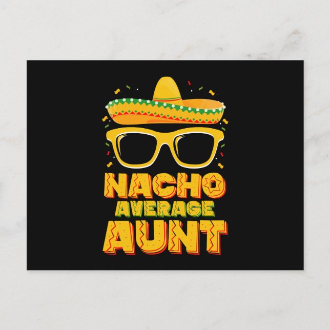 Nacho Average Aunt Cinco De Mayo Matching Family Postcard (Front)
