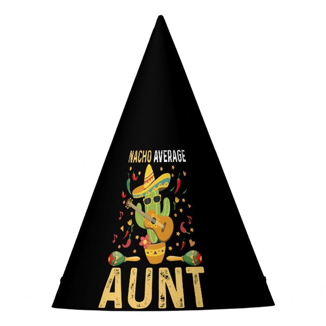 Nacho Average Aunt Humor Cinco De Mayo Auntie  Party Hat (Front)