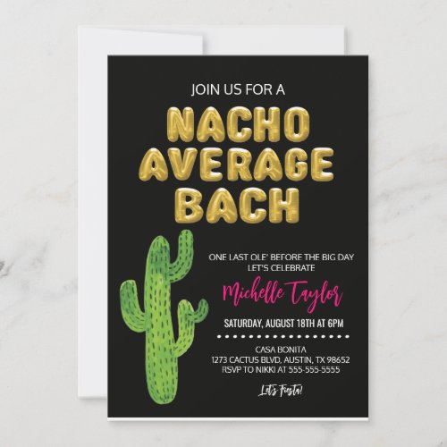 Nacho Average Bachelorette Invitation