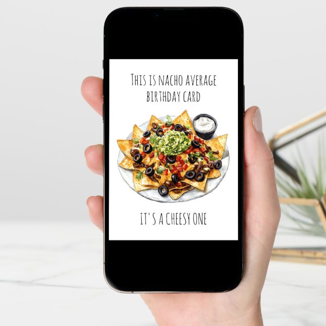 Nacho Average Birthday It's Cheesy Card (Front Digital)