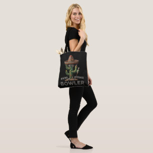 Nacho Average Bowler Fun Tote Bag