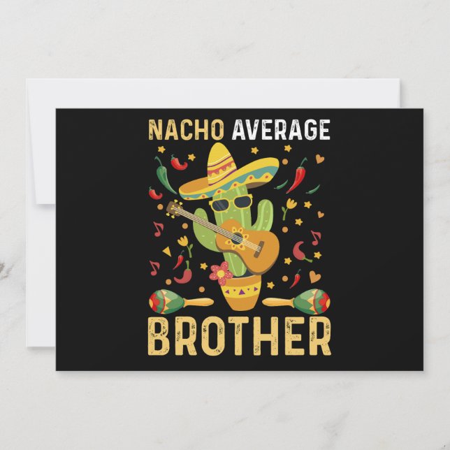 Nacho Average Brother Joke Cinco De Mayo Humor Holiday Card (Front)