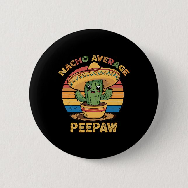 Nacho Average Bunnyaw Matching Mexican Cinco De Ma Button (Front)