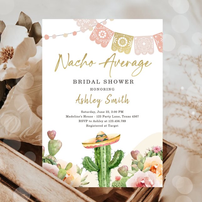 Nacho Average Cactus Fiesta Mexican Bridal Shower  Invitation (Creator Uploaded)