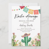 Nacho Average Cactus Fiesta Mexican Bridal Shower Invitation (Front)