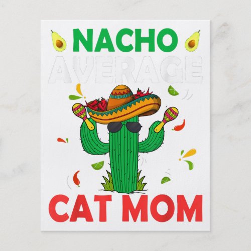 Nacho Average Cat Mom Cinco De Mayo Mexican Fiesta Flyer