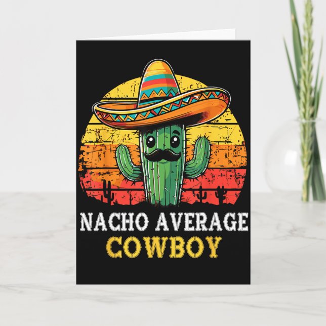 Nacho average cowboy nacho cowboy pun funny wester card (Front)