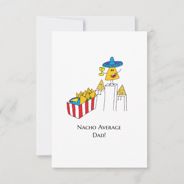 Nacho Average Dad - Funny Father's Day Card (Front)