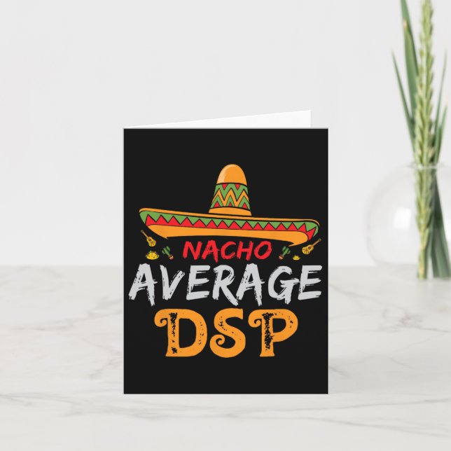 Nacho Average Dsp Direct Support Staff Cinco De Ma Card (Front)