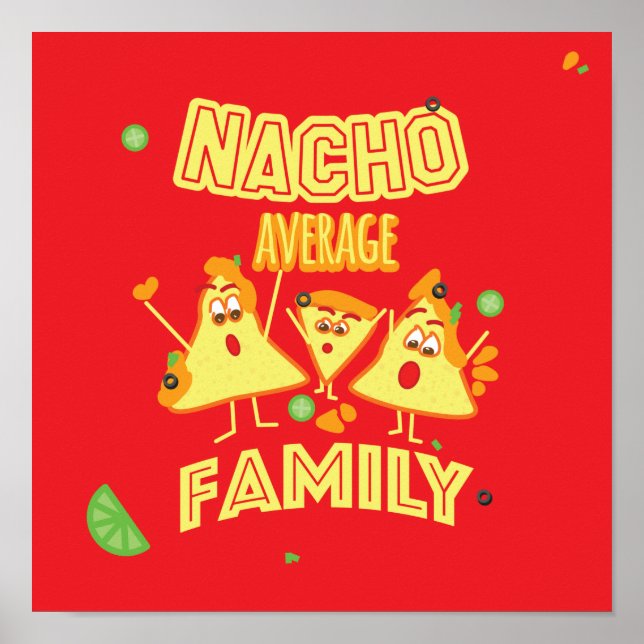 Nacho Average Family Poster (Front)