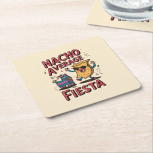 Nacho Average Fiesta – Fun, Colorful Nacho Design Square Paper Coaster