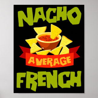 Nacho average french funny birthday surname poster