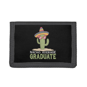 Nacho Average Graduate Cactus Graduation Mexican Tri-fold Wallet