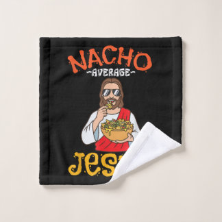 Nacho Average Jesus Funny Christian Wash Cloth